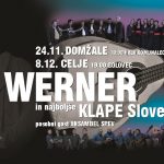 Vabimo na koncert Wernerja in najboljših klap Slovenije v Celje